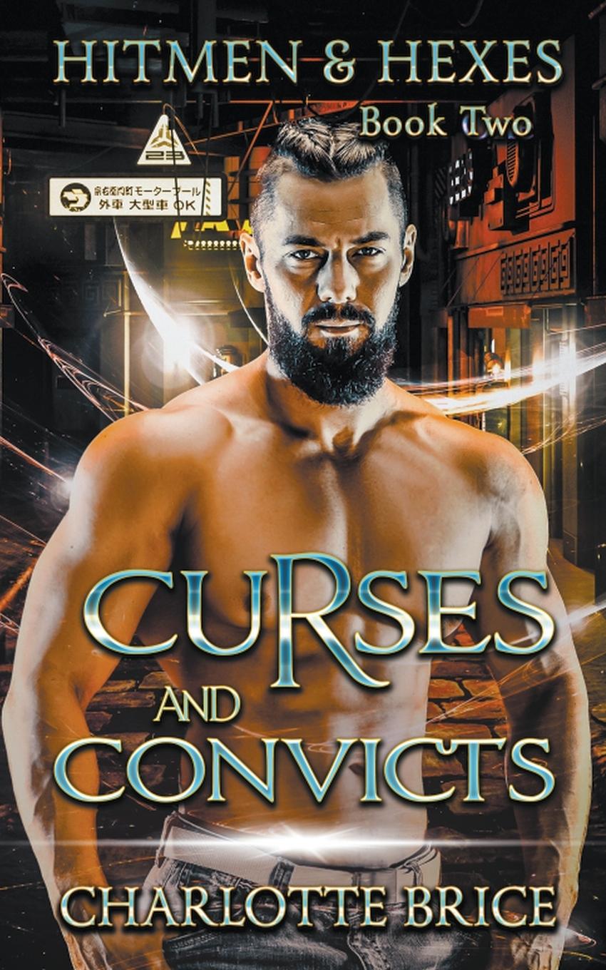 Knjiga Curses and Convicts Charlotte Brice