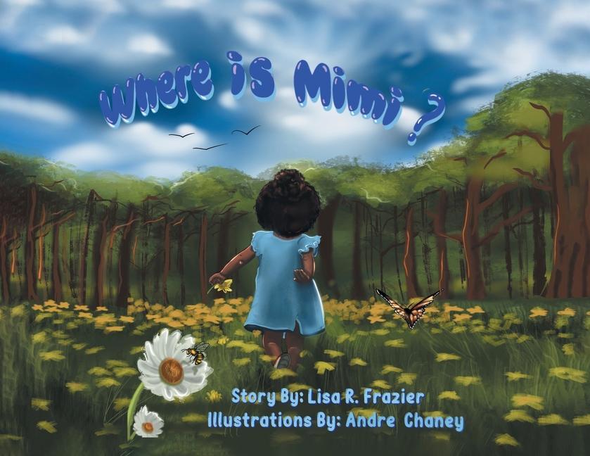 Knjiga Where is Mimi? Lisa R Frazier