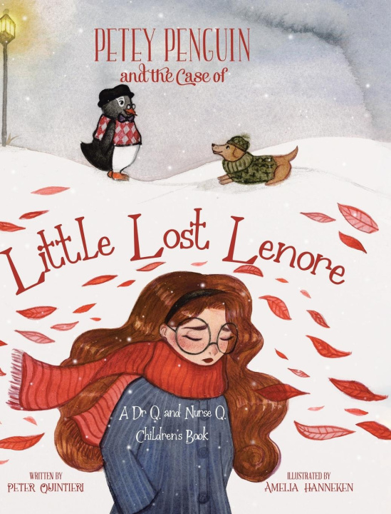 Kniha Petey Penguin and the Case of Little Lost Lenore Amelia