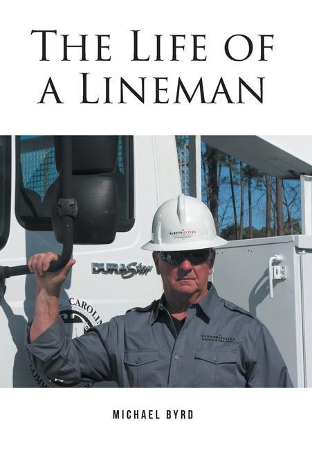 Book The Life of a Lineman 