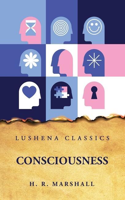 Knjiga Consciousness Henry Rutgers Marshall