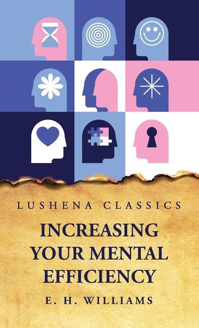 Kniha Increasing Your Mental Efficiency 