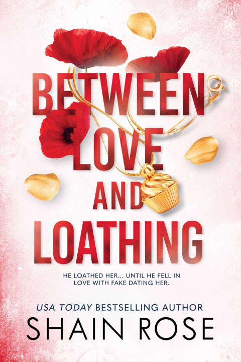 Knjiga Between Love and Loathing 