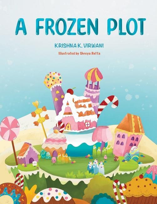 Knjiga A Frozen Plot Krishna Kumar Virwani