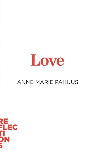 Knjiga Love Anne Marie Pahuus