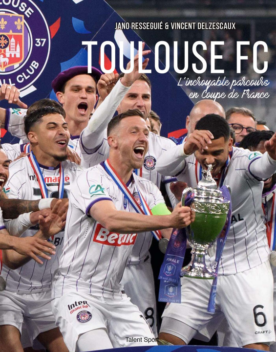 Kniha Toulouse Football Club Jean Rességuié
