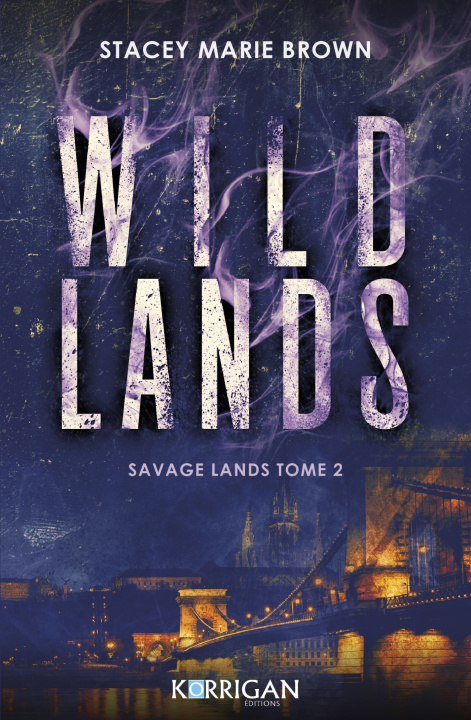 Kniha Wild lands Stacey Marie Brown