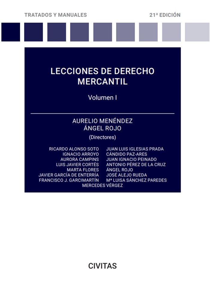 Buch LECCIONES DE DERECHO MERCANTIL VOLUMEN I 21ª ED MENENDEZ MENENDEZ