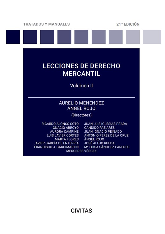 Kniha LECCIONES DE DERECHO MERCANTIL VOLUMEN II 21ª ED MENENDEZ MENENDEZ