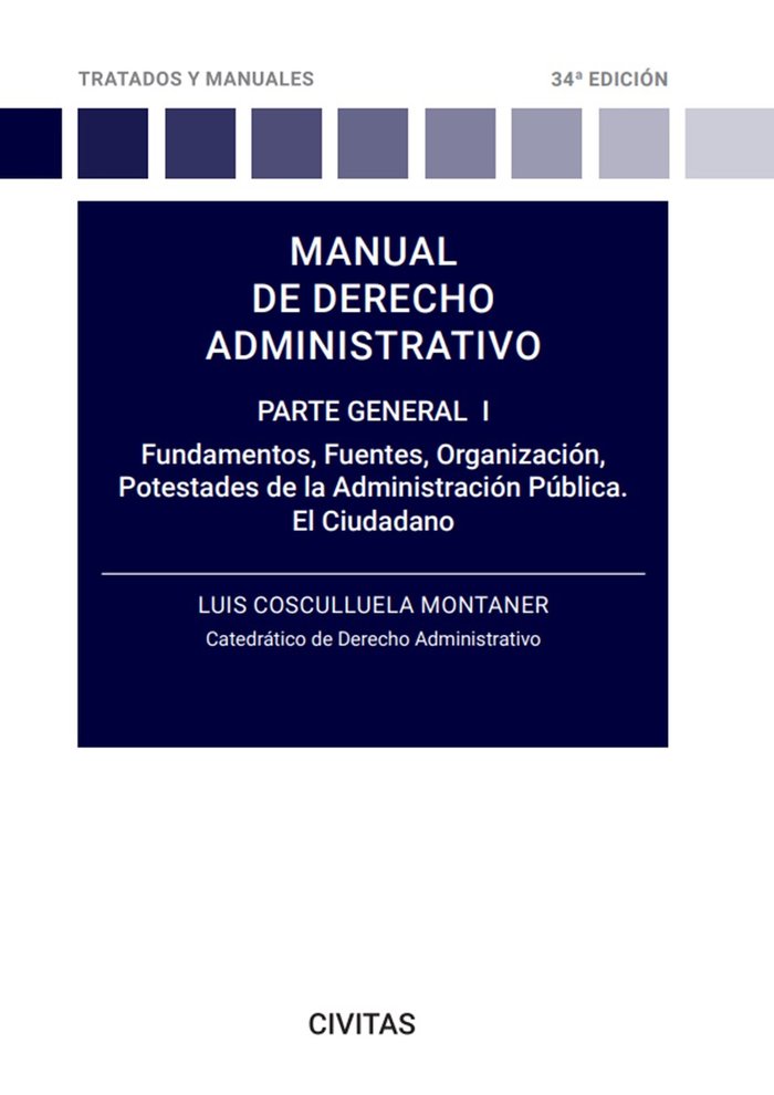 Könyv MANUAL DE DERECHO ADMINISTRATIVO I 34ª ED COSCULLUELA MONTANER