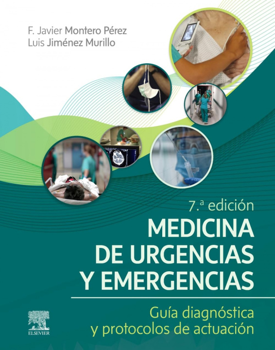Kniha MEDICINA DE URGENCIAS Y EMERGENCIAS 7ª ED MONTERO PEREZ
