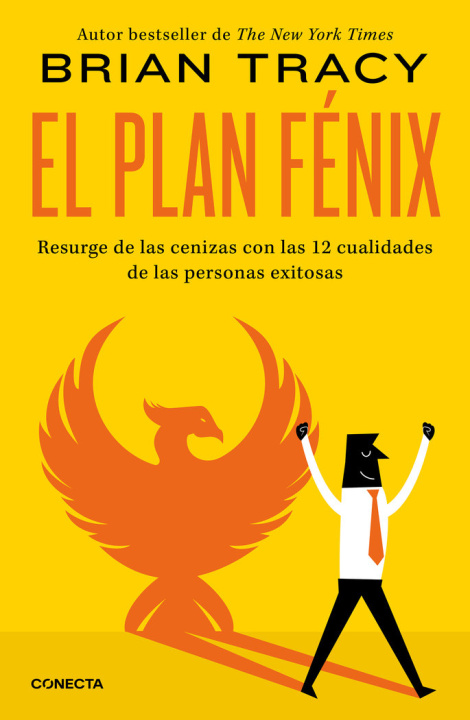 Könyv EL PLAN FENIX Brian Tracy