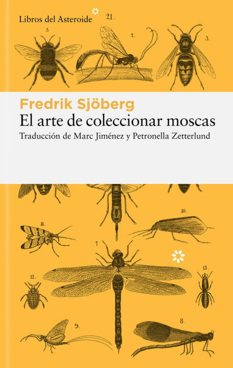 Könyv EL ARTE DE COLECCIONAR MOSCAS FREDICK SJOBERG