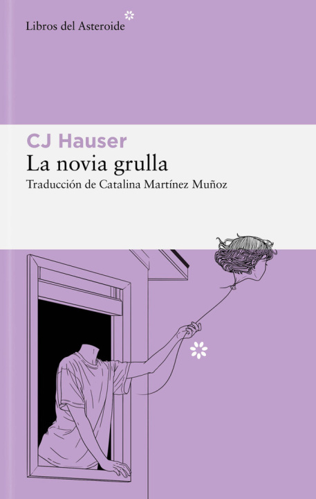 Livre LA NOVIA GRULLA HAUSER