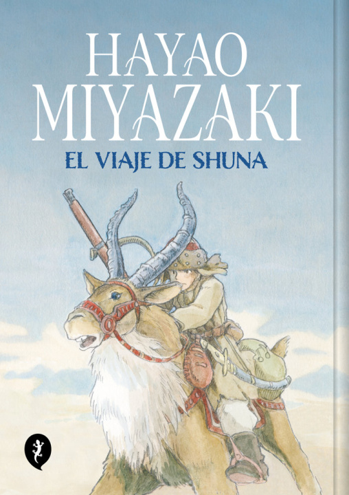Book EL VIAJE DE SHUNA Hayao Miyazaki