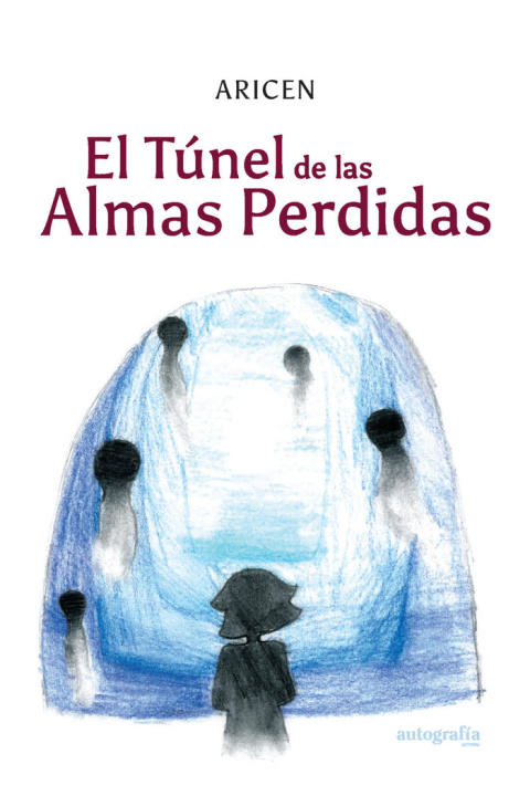 Kniha El túnel de las almas perdidas Aguilera