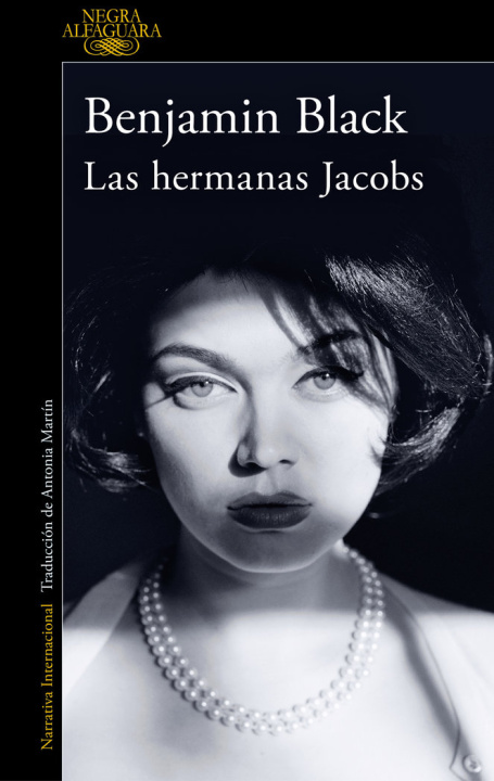 Knjiga LAS HERMANAS JACOBS BENJAMIN BLACK