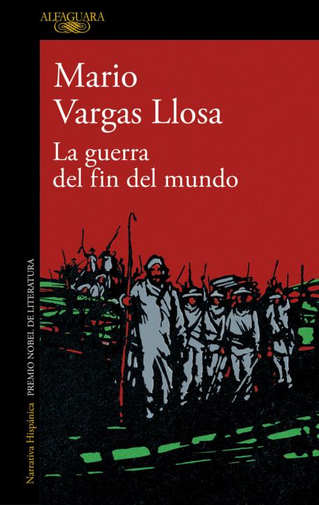 Kniha LA GUERRA DEL FIN DEL MUNDO MARIO VARGAS LLOSA