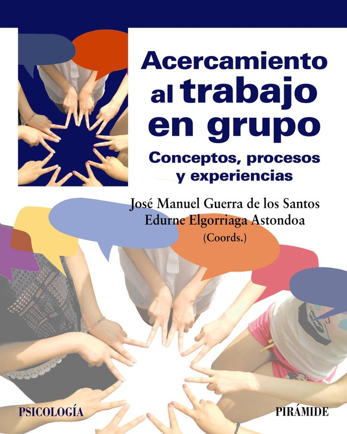 Knjiga ACERCAMIENTO AL TRABAJO EN GRUPO GUERRA DE LOS SANTOS