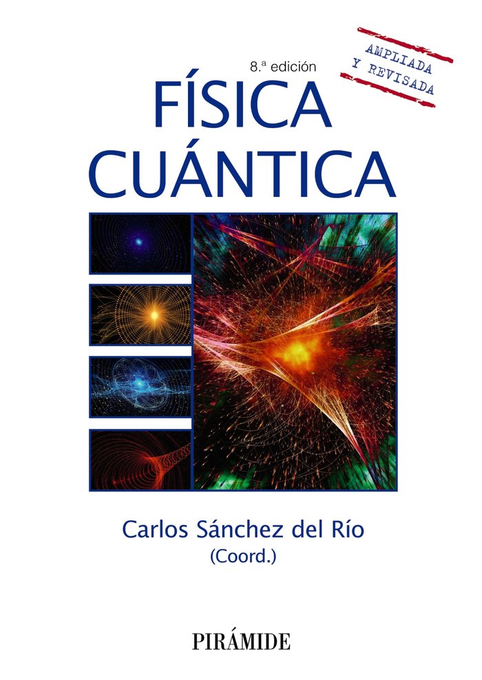 Kniha FISICA CUANTICA SANCHEZ DEL RIO