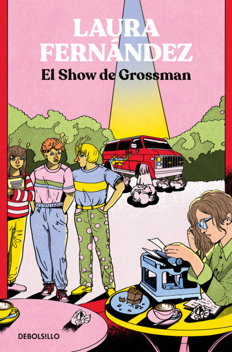 Kniha EL SHOW DE GROSSMAN LAURA FERNANDEZ
