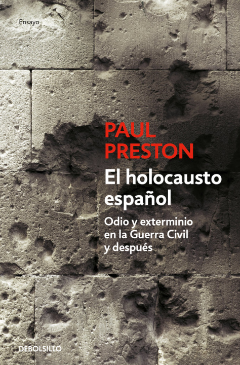 Carte EL HOLOCAUSTO ESPAÑOL PAUL PRESTON