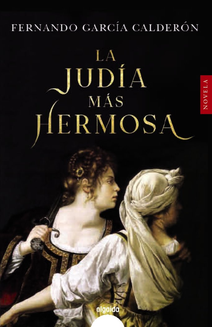 Kniha LA JUDIA MAS HERMOSA GARCIA CALDERON