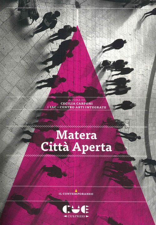 Könyv Matera città aperta Cecilia Carponi