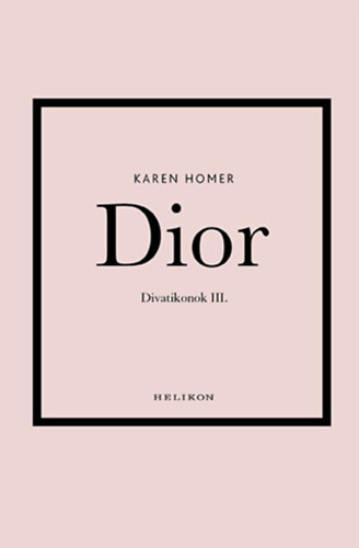 Könyv Dior Karen Homer