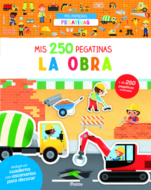 Könyv Mis primeras pegatinas - Mis 250 pegatinas - La obra 