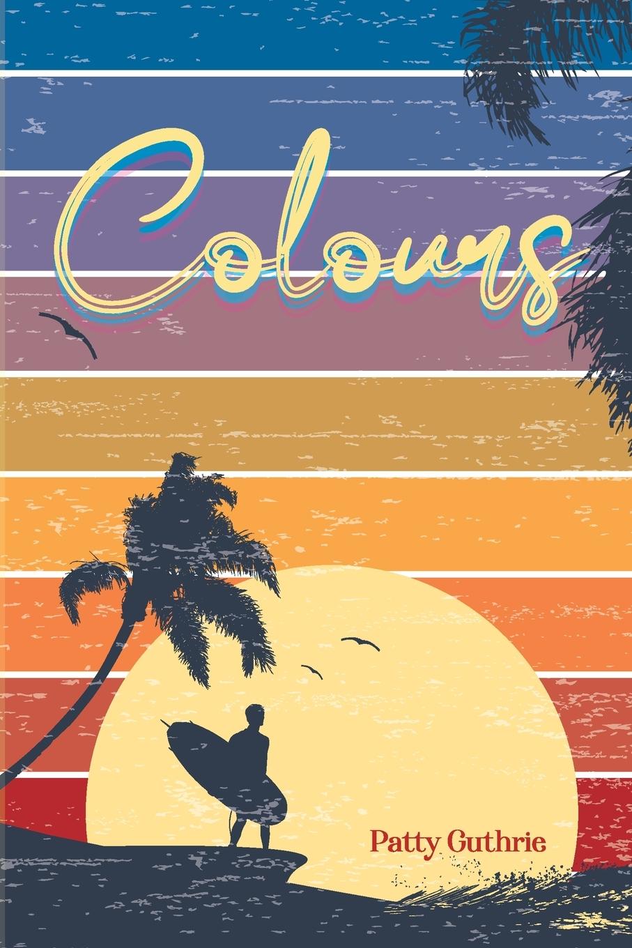 Knjiga Colours Patty Guthrie