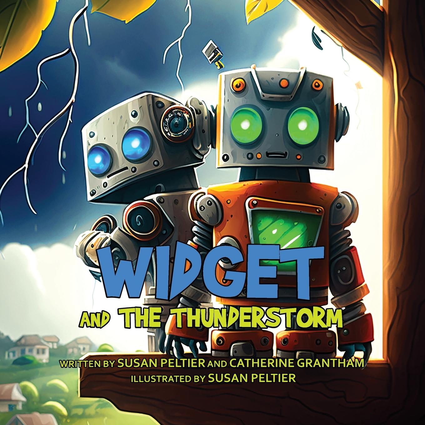 Knjiga Widget and the Thunderstorm Catherine Grantham