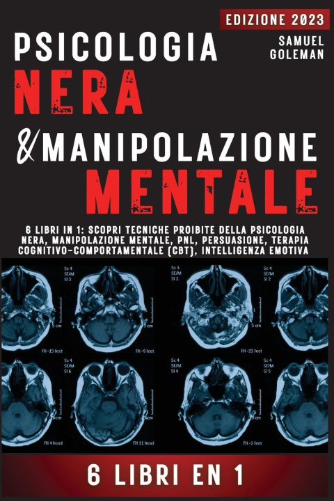 Книга PSICOLOGIA NERA E MANIPOLAZIONE MENTALE 