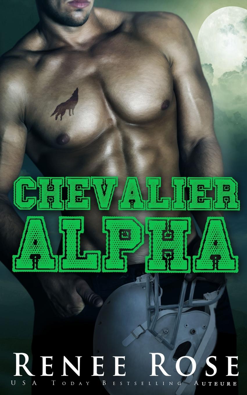 Knjiga Chevalier Alpha Renee Rose