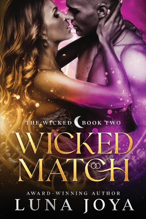 Knjiga Wicked Match Luna Joya