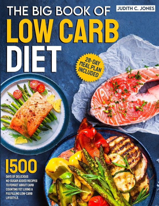 Книга The Big Book Of Low Carb Diet 