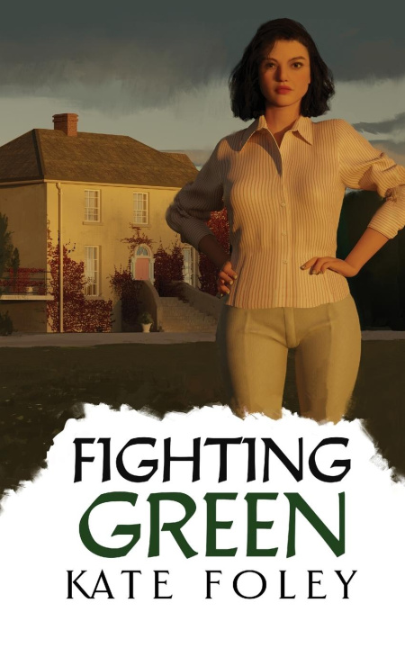 Book Fighting Green Kate Foley