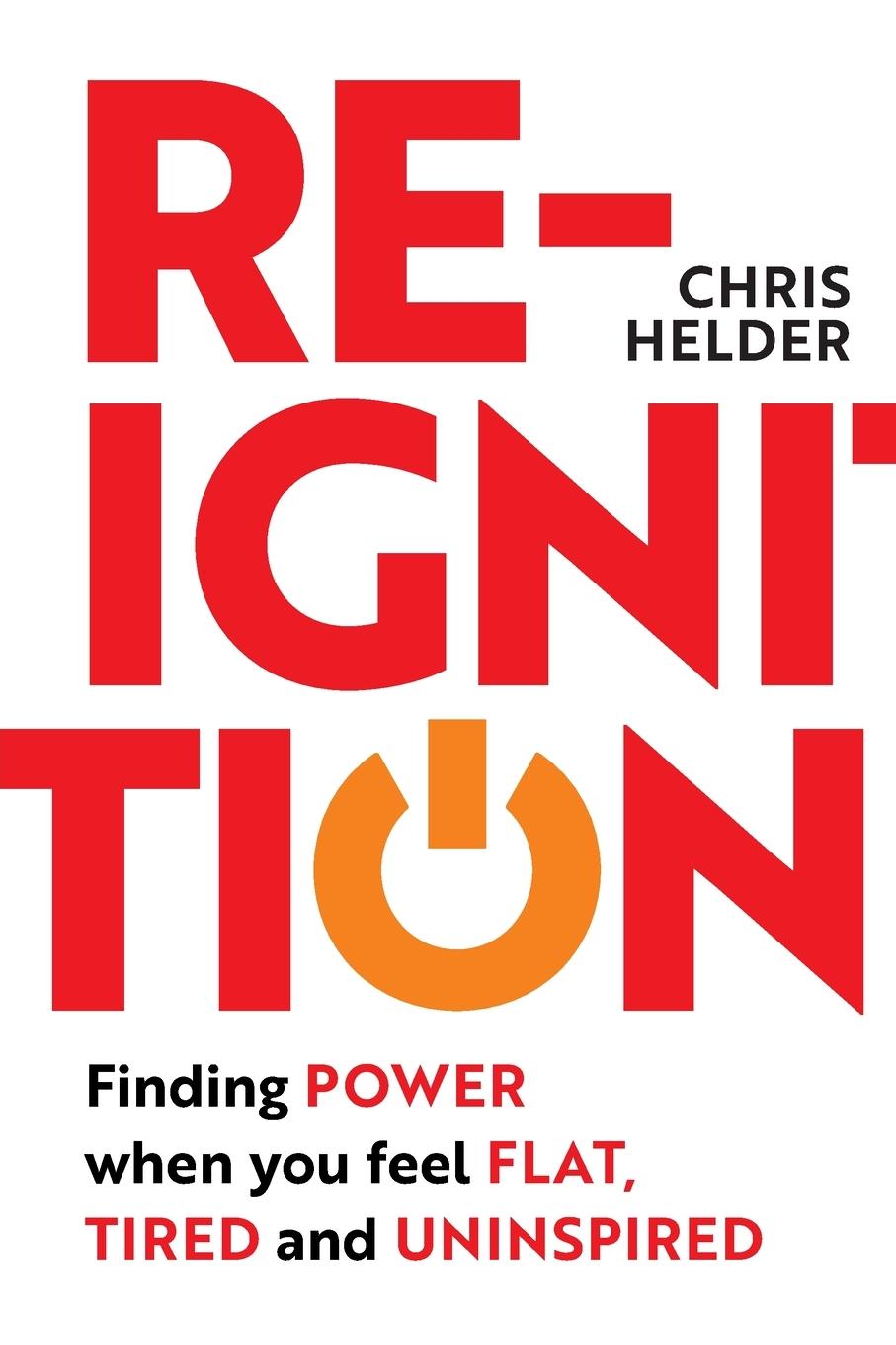 Book Re-Ignition Chris Helder