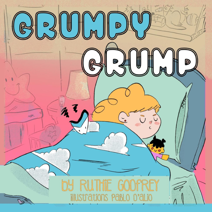 Knjiga Grumpy Grump Ruthie Godfrey