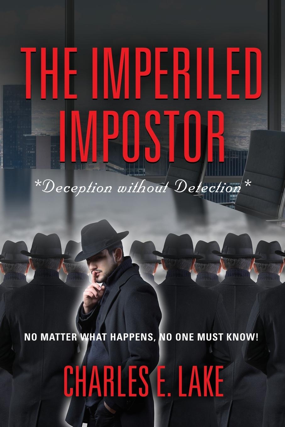 Knjiga The Imperiled Impostor Charles E. Lake