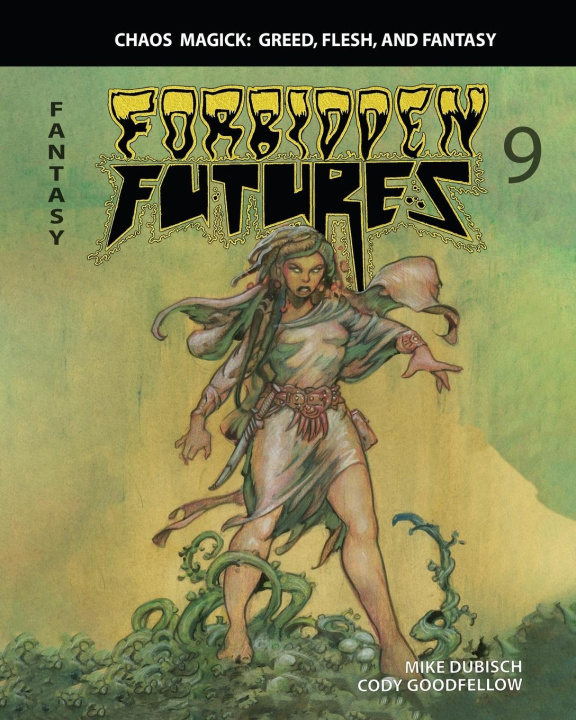 Buch FORBIDDEN FUTURES 9 Cody Goodfellow