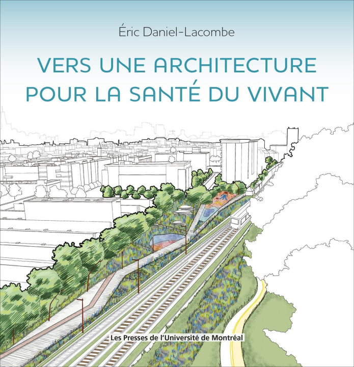 Kniha Vers une architecture pour la santé du vivant Daniel-Lacombe