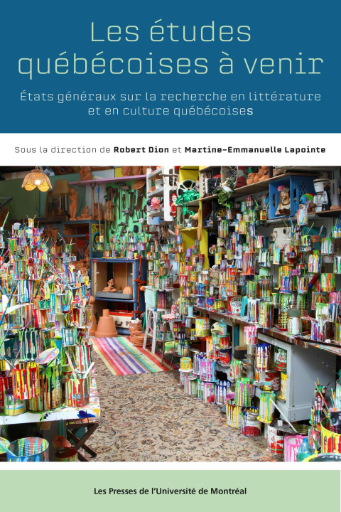 Livro Les études québécoises à venir Dion