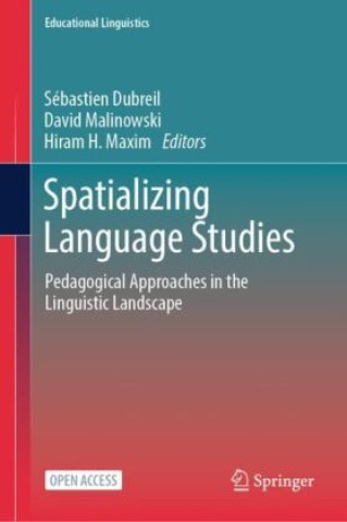 Knjiga Spatializing Language Studies Sébastien Dubreil
