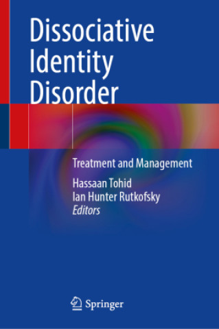 Kniha Dissociative Identity Disorder Hassaan Tohid