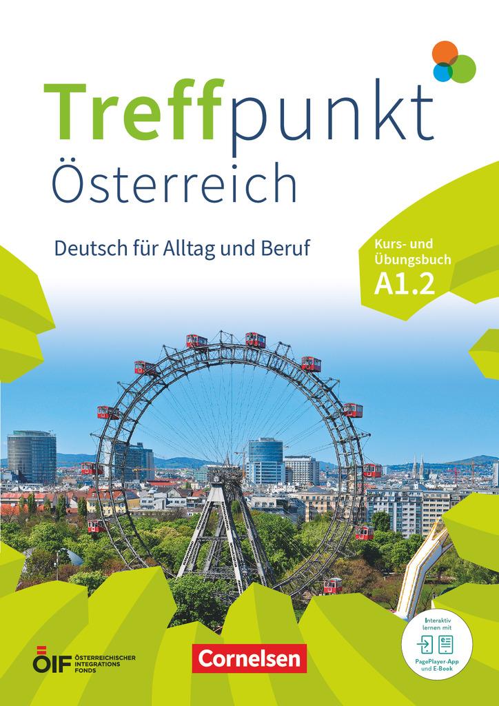 Kniha Treffpunkt - Deutsch für die Integration - Österreichische Ausgabe - Deutsch für Alltag und Beruf - A1: Teilband 2 Katerina Chrástová