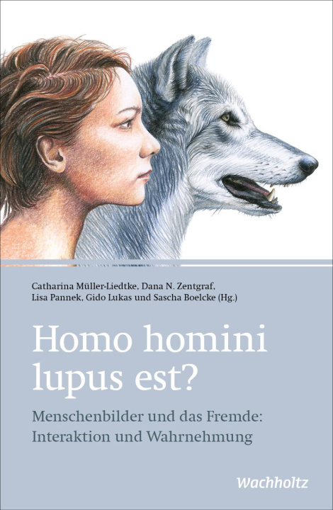 Kniha Homo homini lupus est? Catharina Müller-Liedtke
