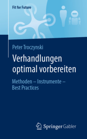 Książka Verhandlungen optimal vorbereiten Peter Troczynski