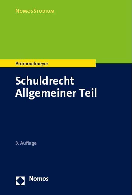 Kniha Schuldrecht Allgemeiner Teil Christoph Brömmelmeyer