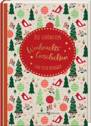 Kniha Die schönsten Weihnachtsgeschichten 